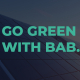 go-green-with-BAB